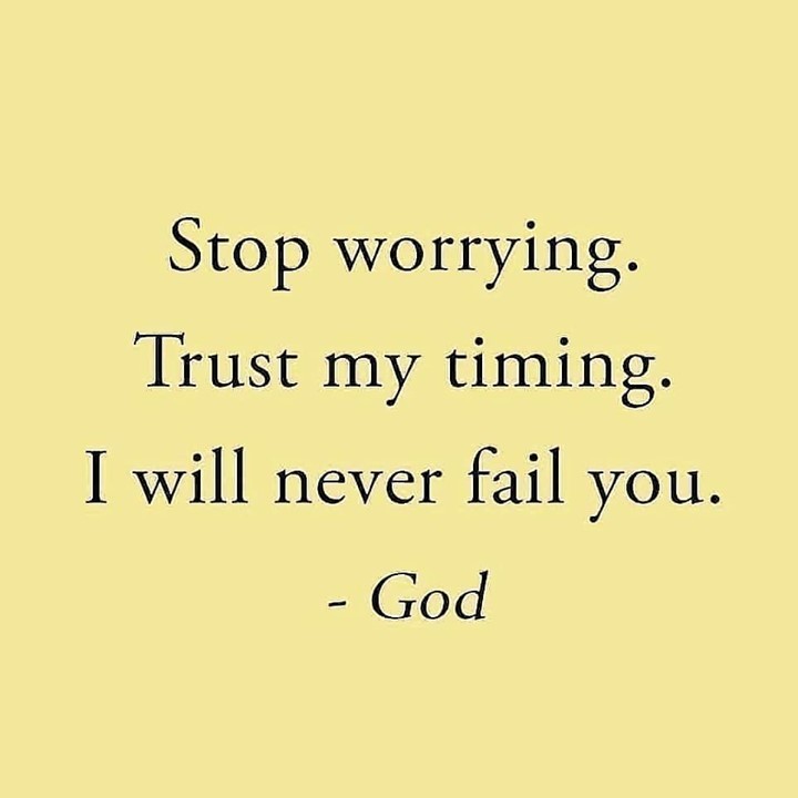 stop-worrying-trust-my-timing-i-will-never-fail-you-god-phrases