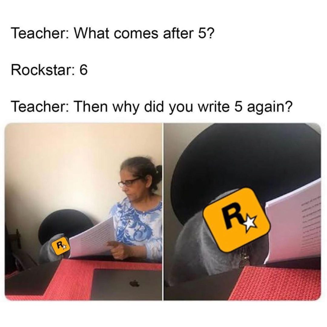 Teacher What Comes After 5 Rockstar 6 Teacher Then Why Did You 