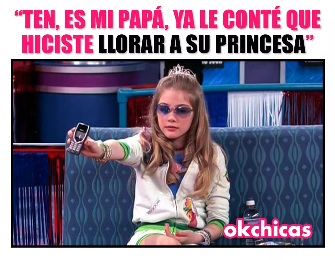 Ten, es mi papá, ya le conté que hiciste llorar a su princesa.