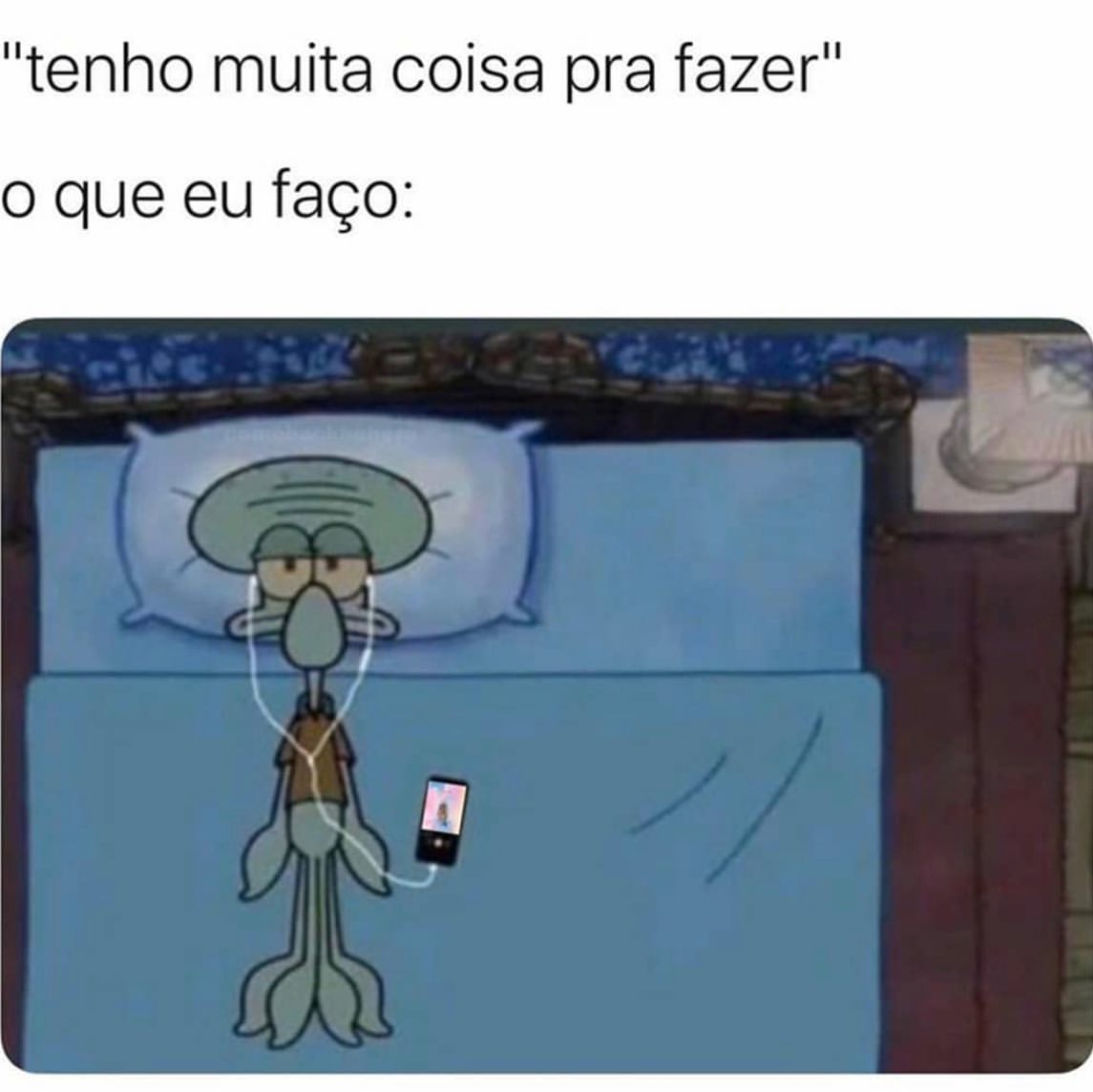 "Tenho muita coisa pra fazer" o que eu faço: