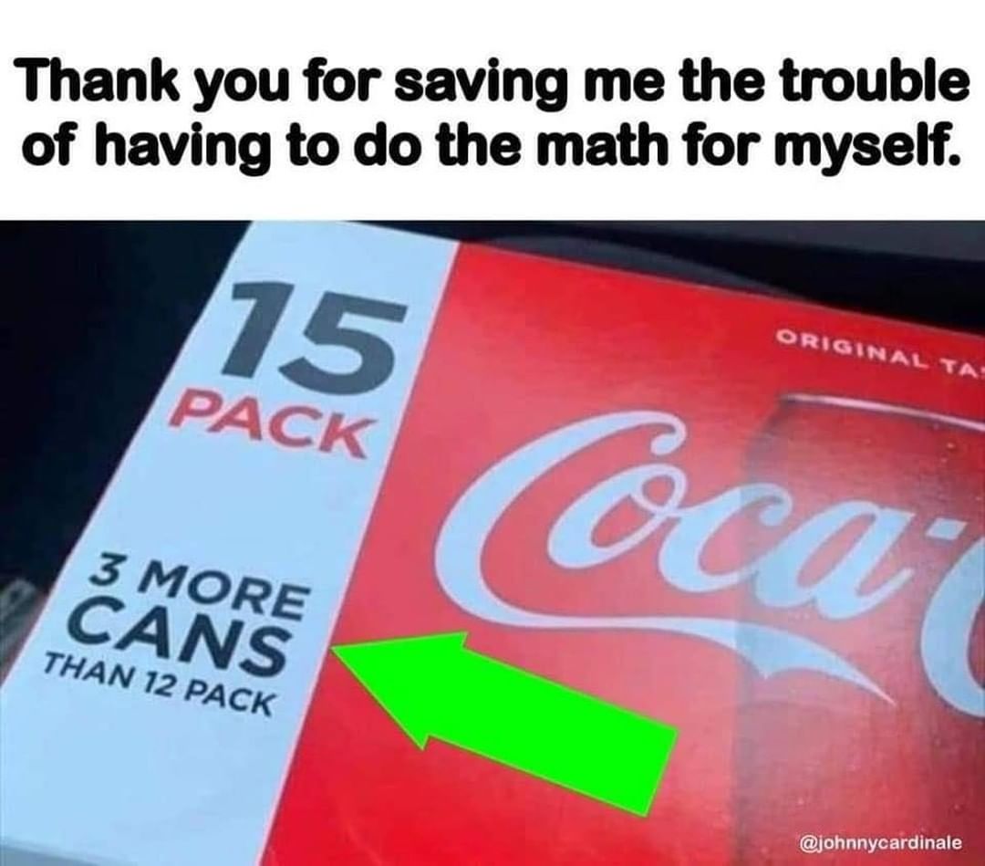 Thank you for saving me the trouble of having to do the math for myself.