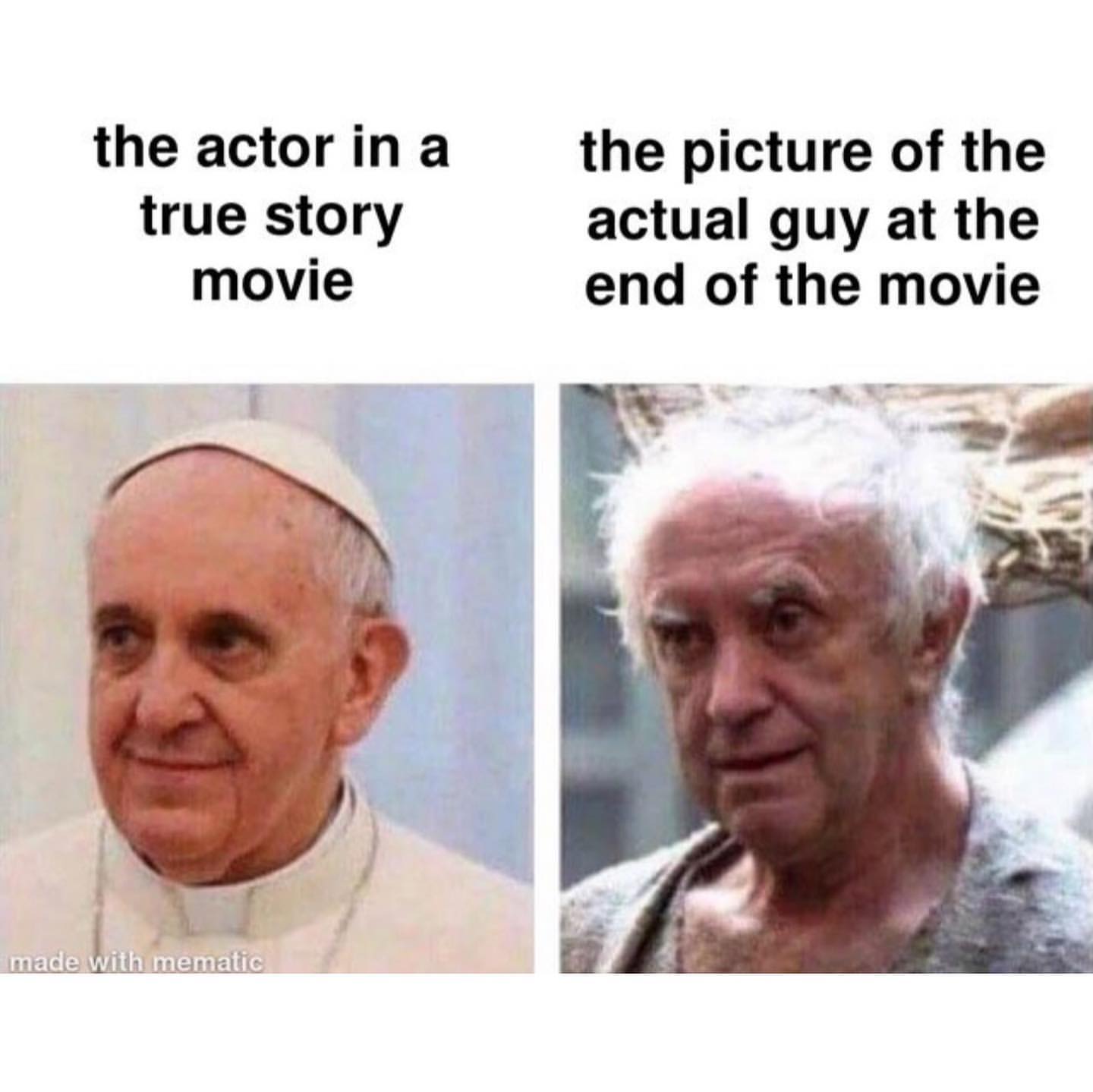 The actor in a true story movie. The picture of the actual guy at the end of the movie.