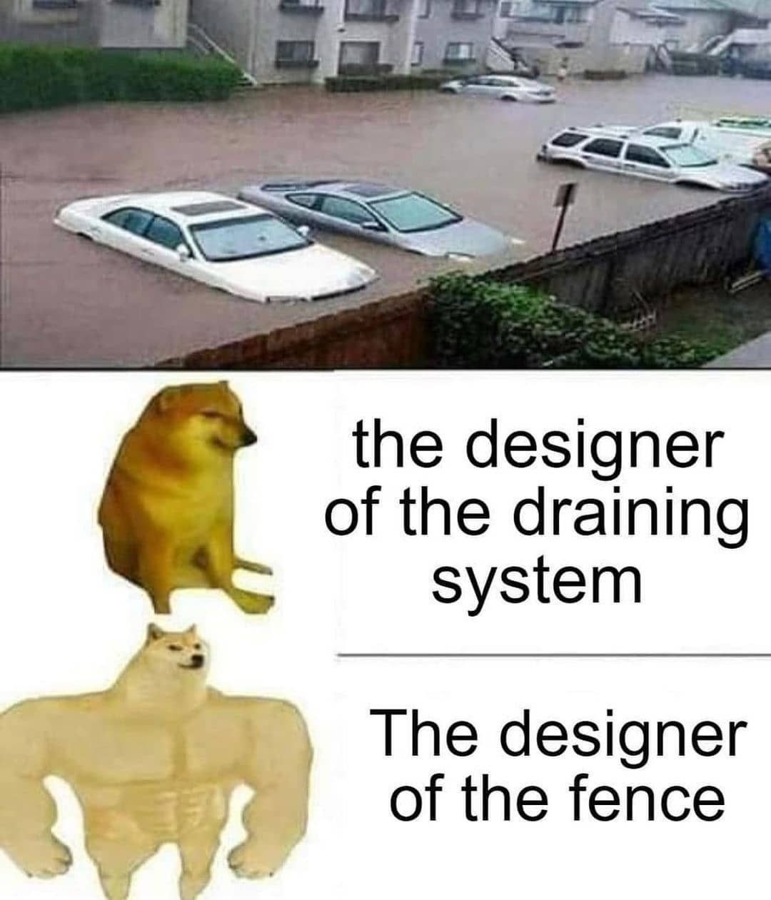 The designer of the draining system.  The designer of the fence.