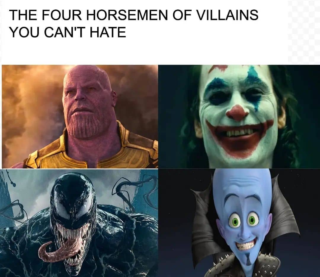 The four horsemen of villains you can't hate.