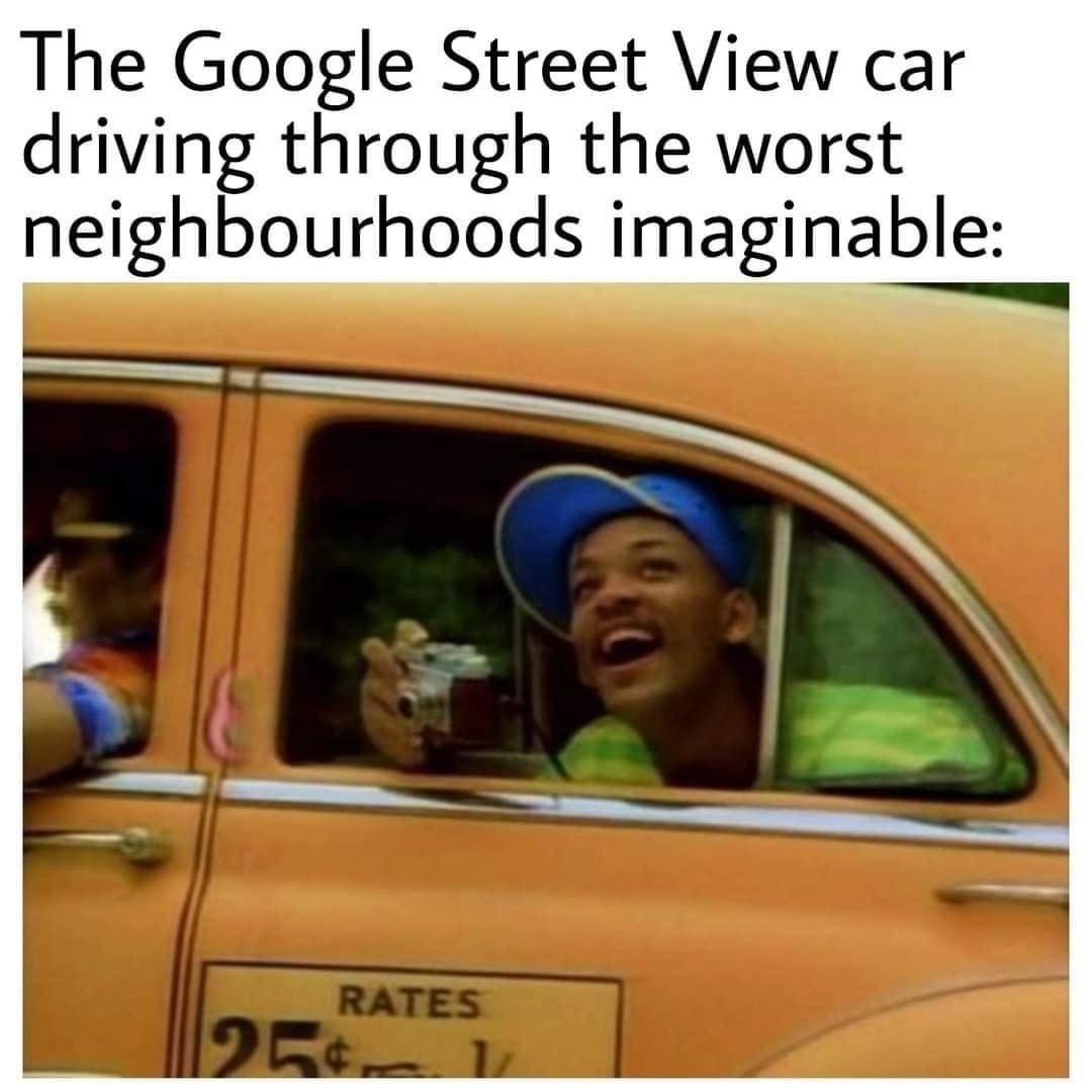 The Google street view car driving through the worst neighbourhoods imaginable: