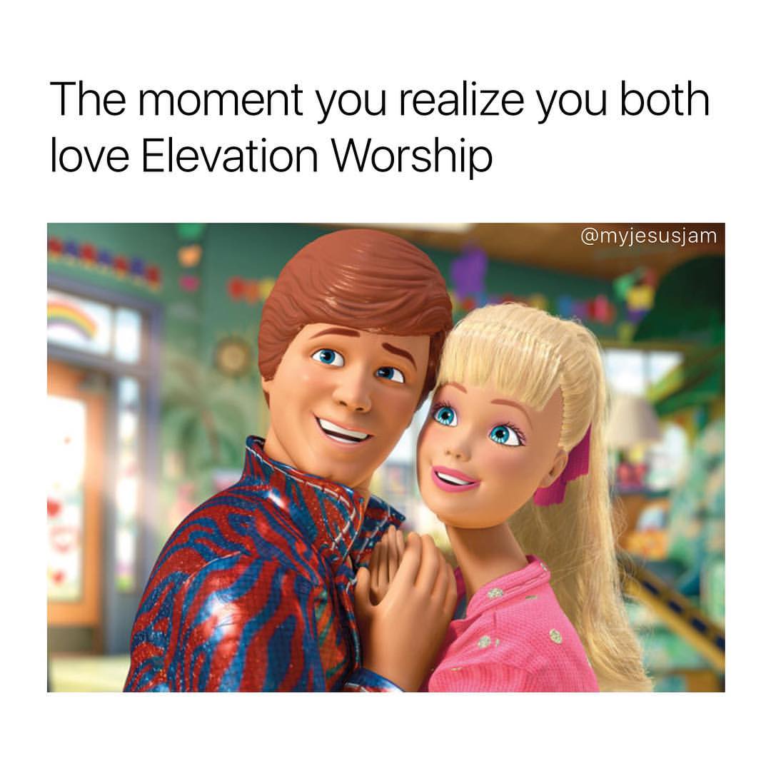 The moment you realize you both love Elevation Worship.