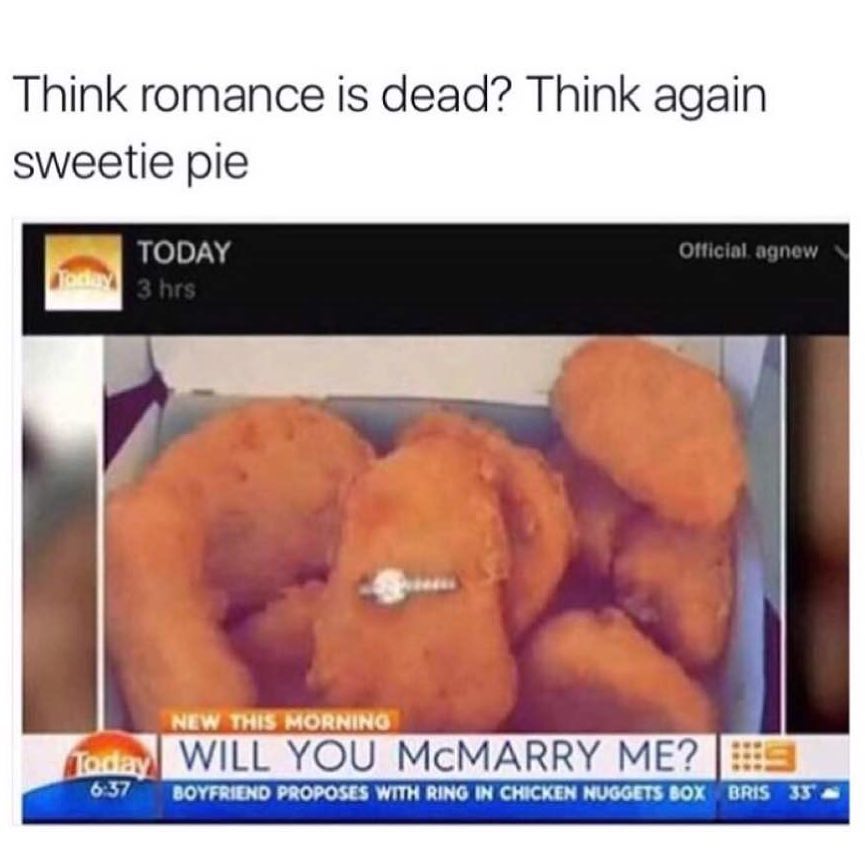 Think romance is dead? Think again sweetie pie. Will you Mcmarry me?