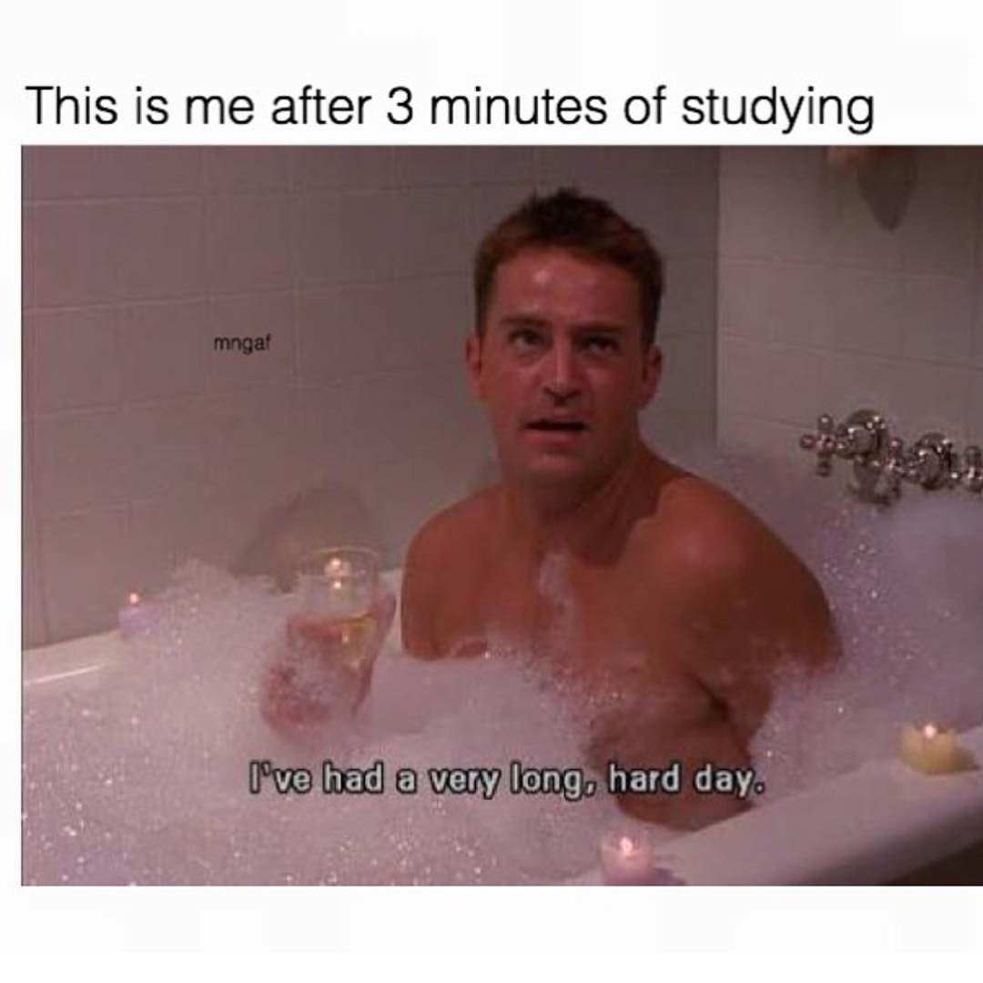 This is me after 3 minutes of studying.  I've a very long, hard day.