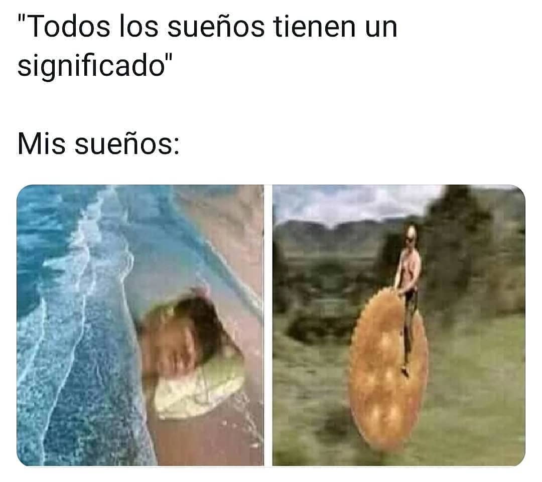 "Todos los sueños tienen un significado". Mis sueños: