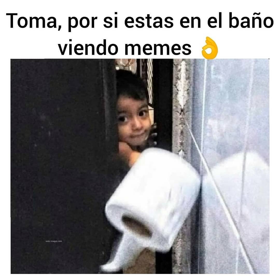 Toma, por si estas en el baño viendo memes.