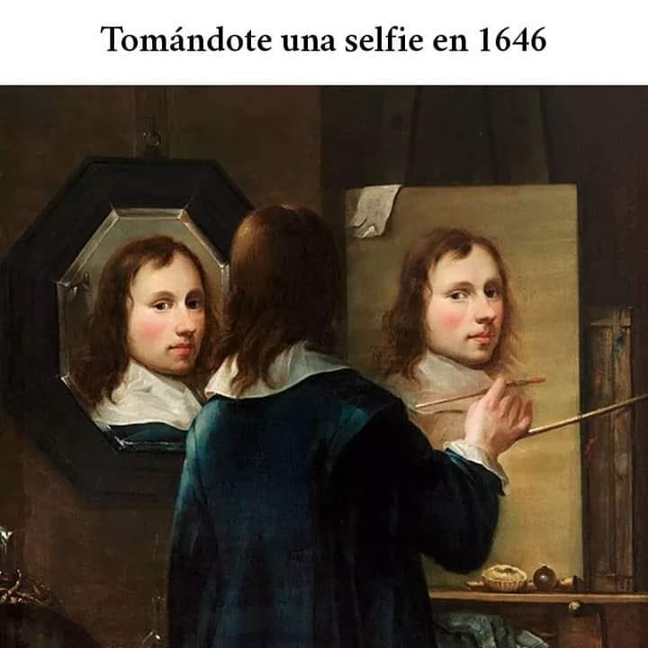 Tomándote una selfie en 1646.
