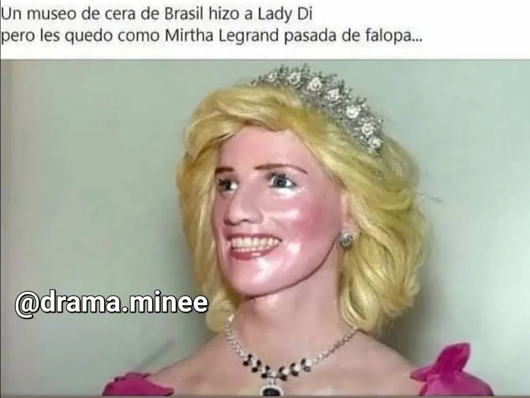 Un museo de cera de Brasil hizo a Lady Di pero les quedo como Mirtha Legrand pasada de falopa...