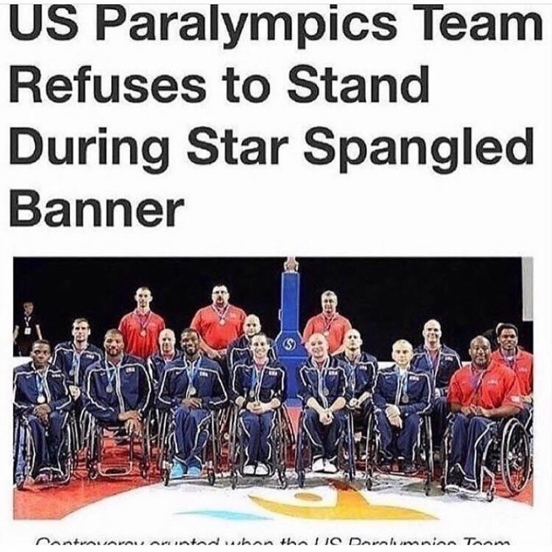 US paralympics team refuses to stand during star spangled banner.