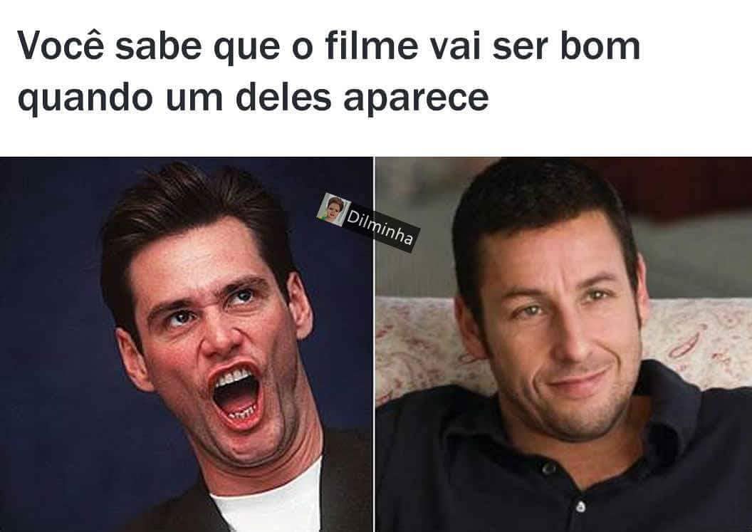 Você sabe que o filme vai ser bom quando um deles aparece.