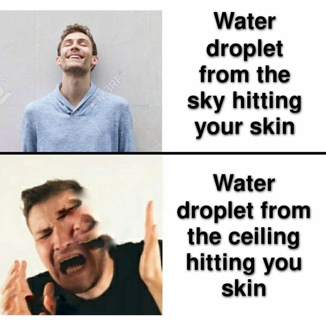 Water droplet from the sky hitting your skin. Water droplet from the ceiling hitting you skin.