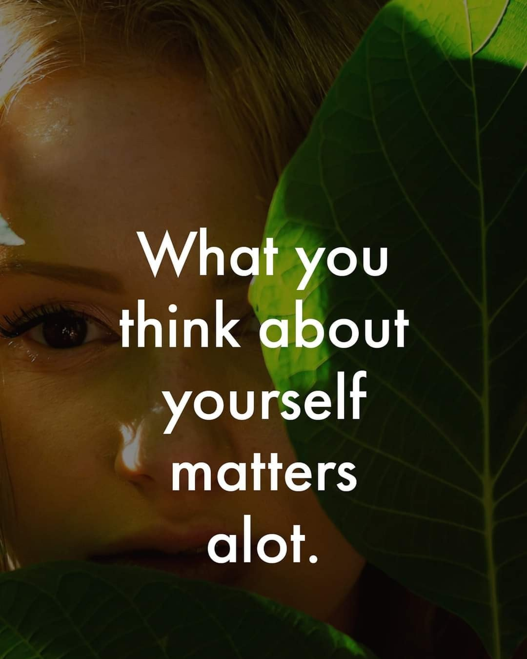 What You Think About Yourself Matters