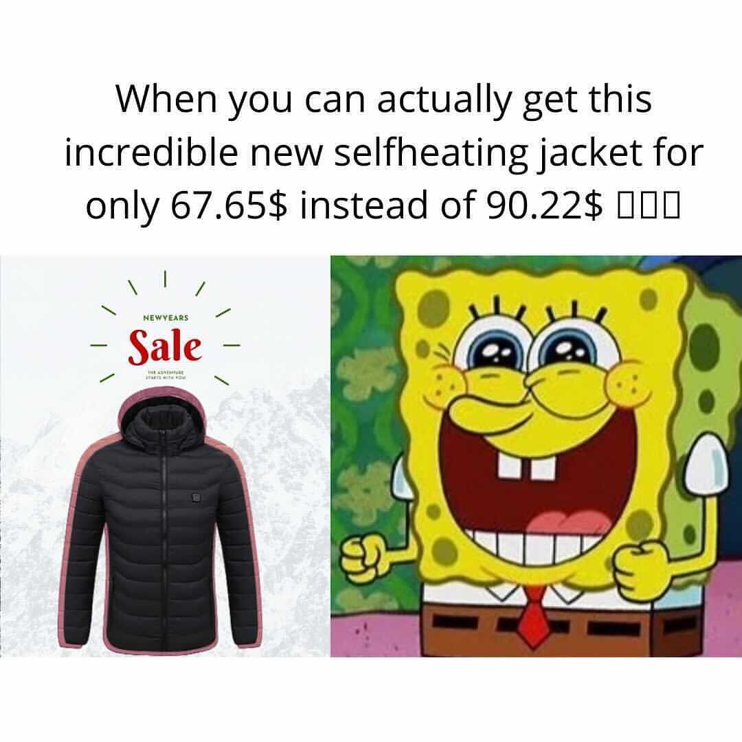 When you can actually get this incredible new selfheating jacket for only 67.65$ instead of 90.22$
