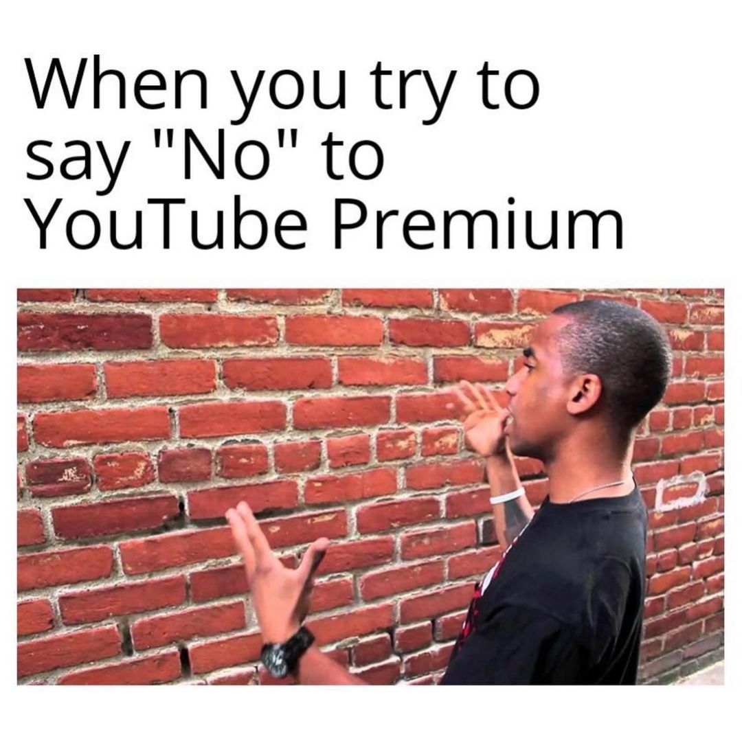 When you try to say "No" to YouTube Premium.