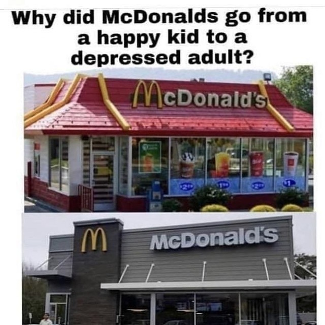 Why did McDonalds go from a happy kid to a depressed adult?