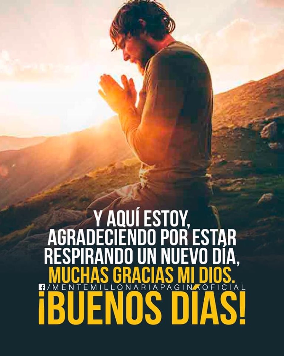 Y aquí estoy agradeciendo por estar respirando un nuevo dia. Muchas gracias mi dios. ¡Buenos dias!