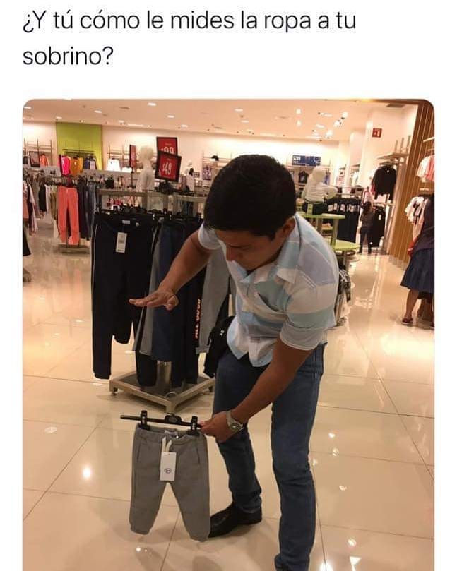 ¿Y tú cómo le mides la ropa a tu sobrino?