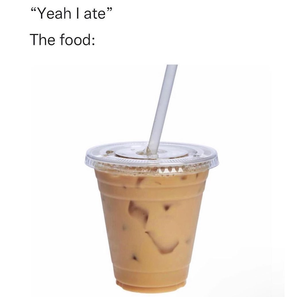 Yeah I Ate The Food Funny