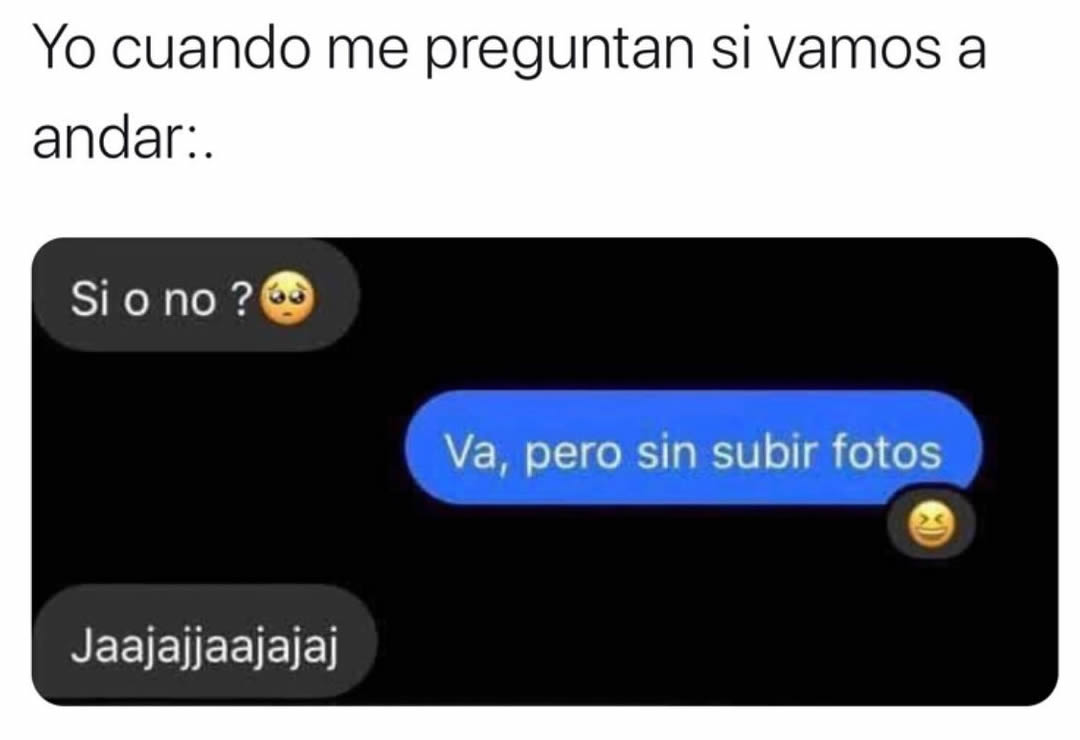 Cuando Un Vato Que No Es Mi Novio Me Invita A Salir Eso Si Ke No Memes 