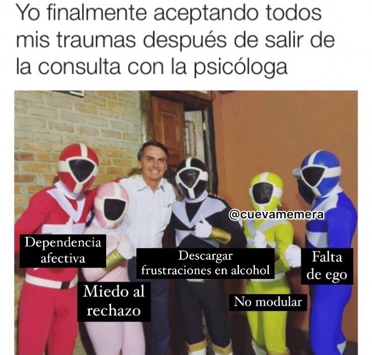 Yo finalmente aceptando todos mis traumas después de salir de la consulta con la psicóloga: Dependencia afectiva. Descargar frustraciones en alcohol. Miedo al rechazo. Falta de ego. No modular.