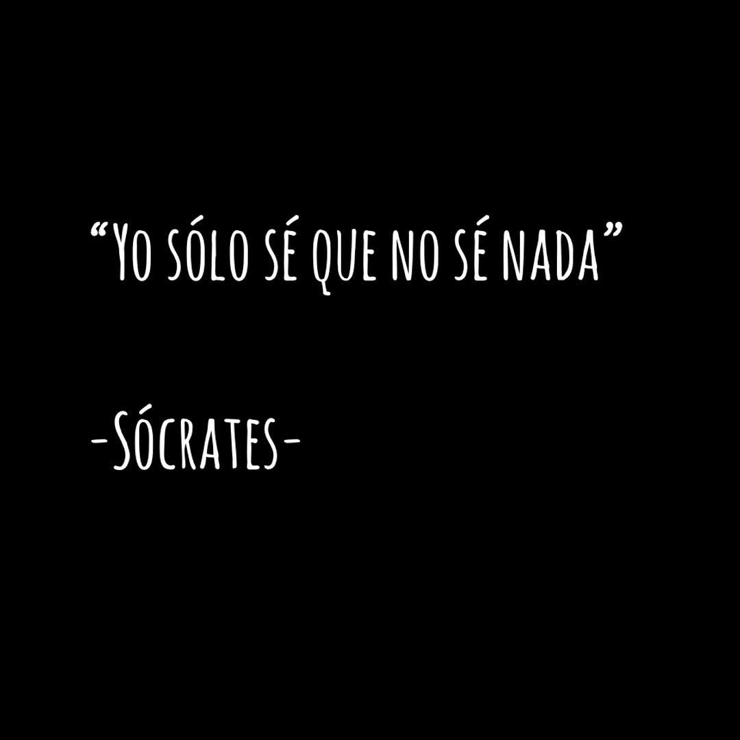 yo sólo sé que no sí nada sócrates frases