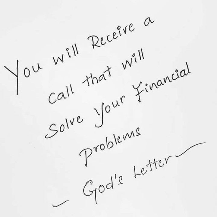 Your will receive a call that will solve your financial problems.
